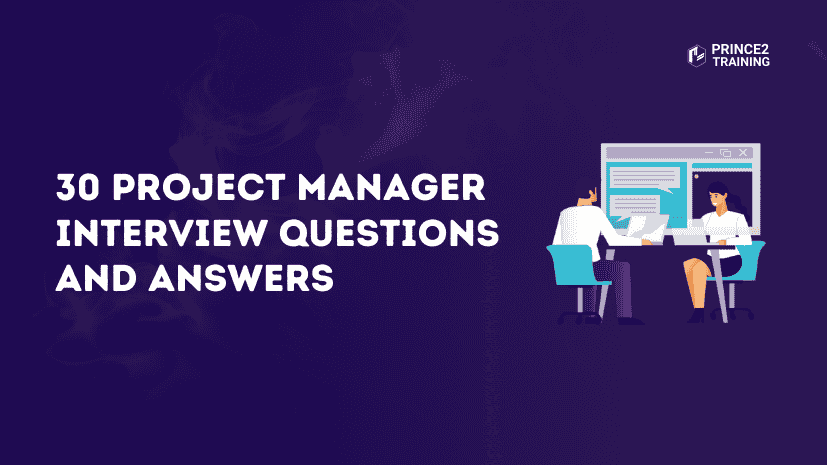 30 Project Manager Interview Questions and Answers-min